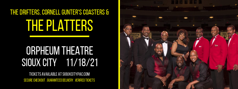 The Drifters, Cornell Gunter's Coasters & The Platters at Orpheum Theatre tickets The Drifters, Cornell Gunter's Coasters & The Platters at Orpheum Theatre