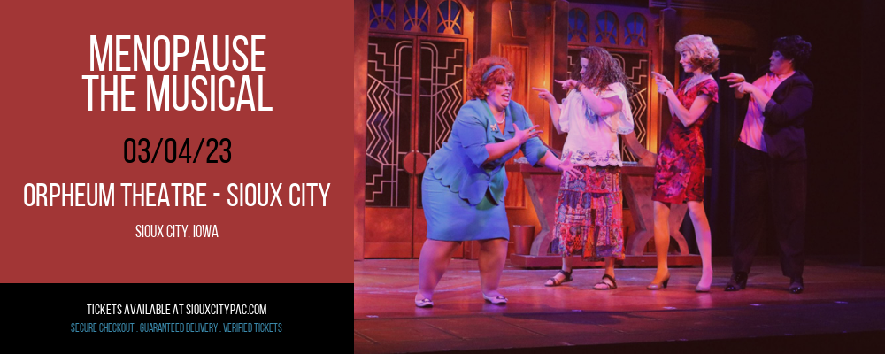 Menopause - The Musical at Orpheum Theatre tickets Menopause - The Musical at Orpheum Theatre