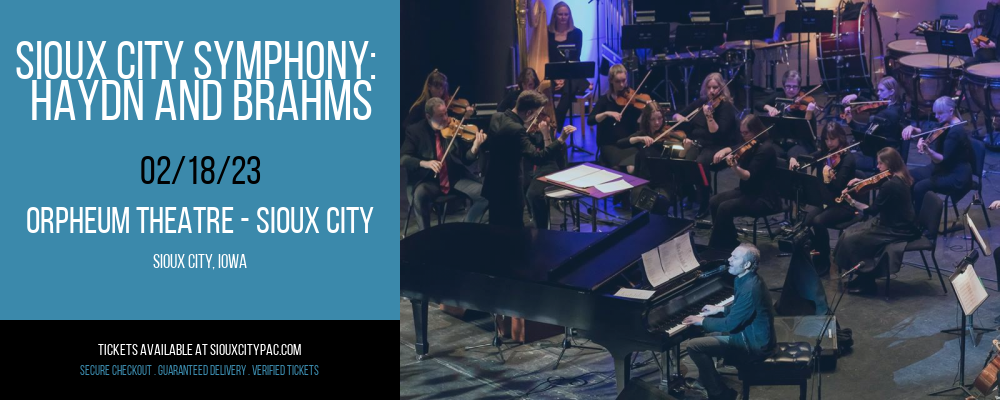 Sioux City Symphony: Haydn and Brahms at Orpheum Theatre tickets Sioux City Symphony: Haydn and Brahms at Orpheum Theatre
