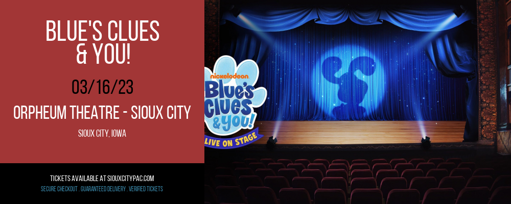 Blue's Clues & You! at Orpheum Theatre tickets Blue's Clues & You! at Orpheum Theatre
