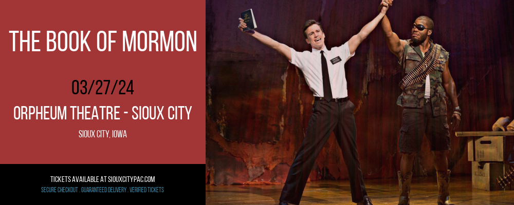 The Book Of Mormon at Orpheum Theatre