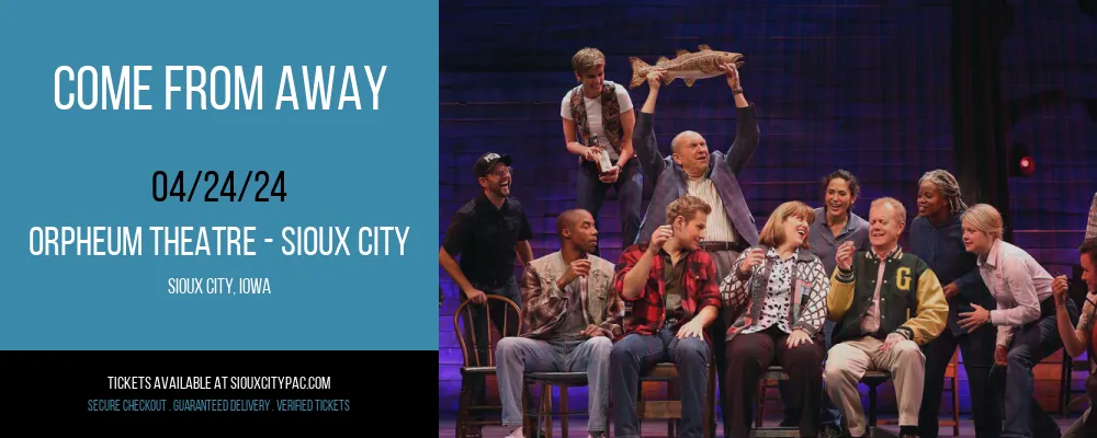 Come From Away at Orpheum Theatre
