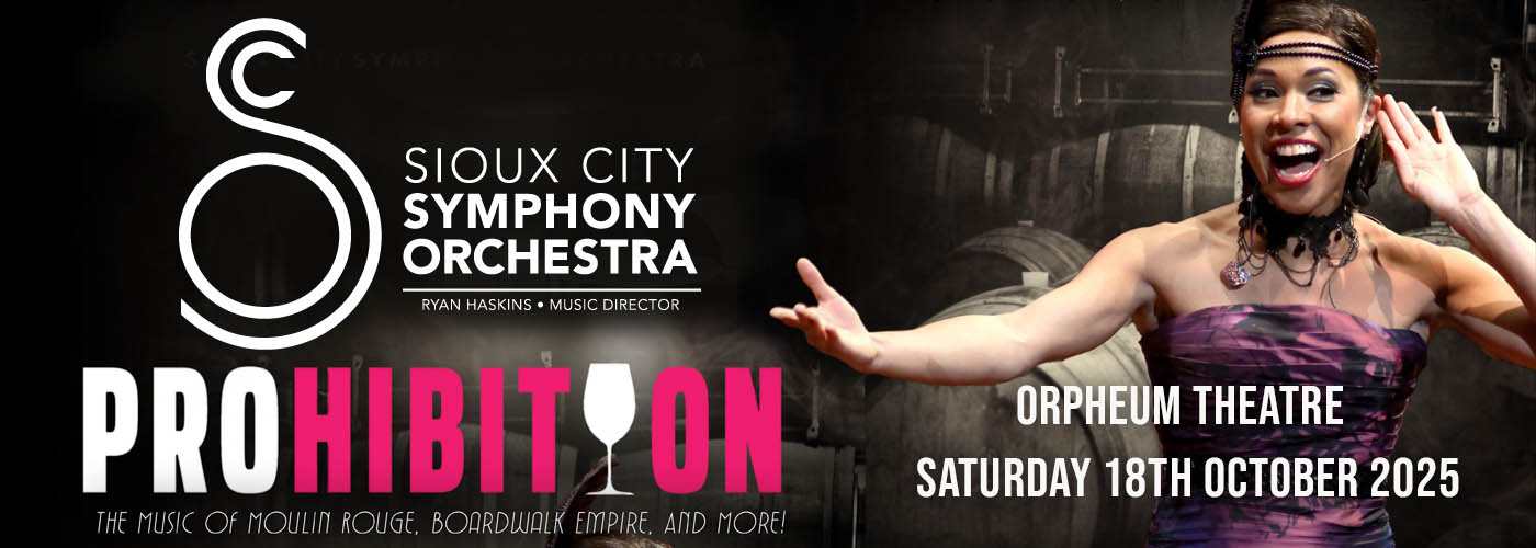 Sioux City Symphony: Prohibition – The Music of Moulin Rouge, Boardwalk Empire and more!